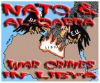 NATO & Al-Qaeda War Crimes In Libya (NATO & Al-Qaeda War Crimes In Libya) NATO & Al-Qaeda …